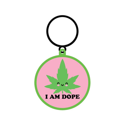 I Am Dope Keychain *